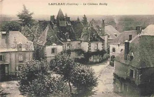 AK / Ansichtskarte Lapleau TULLE 19 Correze Château Rouby
