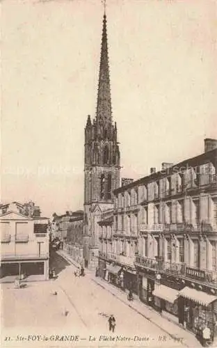 AK / Ansichtskarte Ste-Foy-la-Grande Libourne 33 Gironde La Fleche Notre Dame
