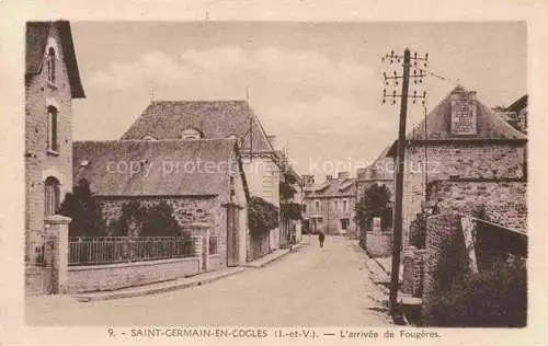 AK / Ansichtskarte Saint-Germain-en-Cogles Arrivee de Fougeres