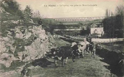 AK / Ansichtskarte Le Blanc 36 Indre Le Viaduc vue prise du Mont Lachapelle