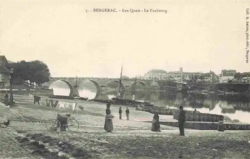 AK / Ansichtskarte Bergerac 24 Dordogne Les Quais Le Faubourg