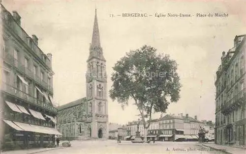 AK / Ansichtskarte Bergerac 24 Dordogne Eglise Notre Dame Place du Marche