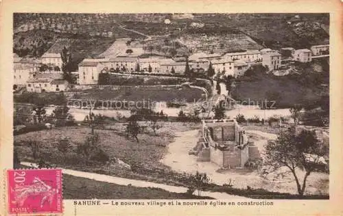 AK / Ansichtskarte Sahune NYONS 26 Drome Le nouveau village et la nouvelle eglise en construction