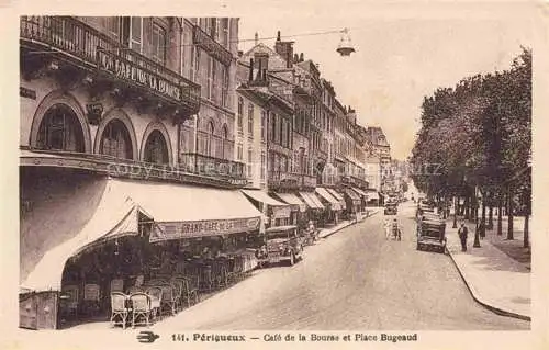 AK / Ansichtskarte PERIGUEUX 24 Dordogne Cafe de la Bourse et Place Bugeaud