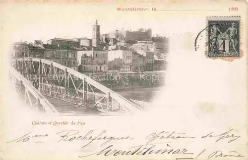 AK / Ansichtskarte MONTELIMAR  Nyons 26 Drome Chateau et Quartier du Fust
