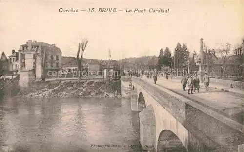 AK / Ansichtskarte BRIVE -LA-GAILLARDE 19 Correze Le Pont Cardinal