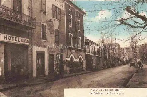 AK / Ansichtskarte Saint-Ambroix Gard Le Portalet cote de la gare