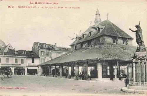 AK / Ansichtskarte Montrejeau Saint-Gaudens 31 Haute-Garonne La Statue St Jean et la Halle