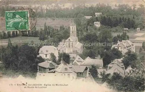 AK / Ansichtskarte Montauban-de-Luchon Saint-Gaudens 31 Haute-Garonne Eglise de Montauban et Route de Luchon