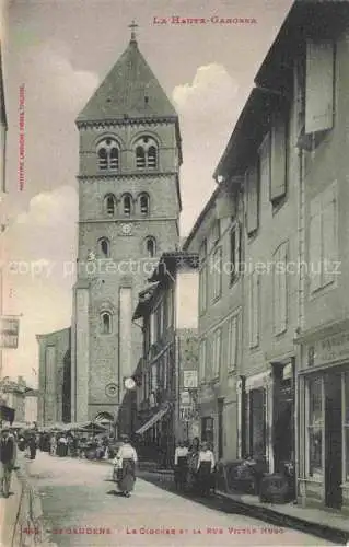 AK / Ansichtskarte St-Gaudens Saint-Gaudens 31 Haute-Garonne Le Clocher et la Rue Victor Hugo