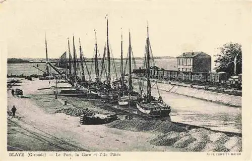AK / Ansichtskarte Blaye 33 Gironde Le Port la Gare et l'Ile Patee