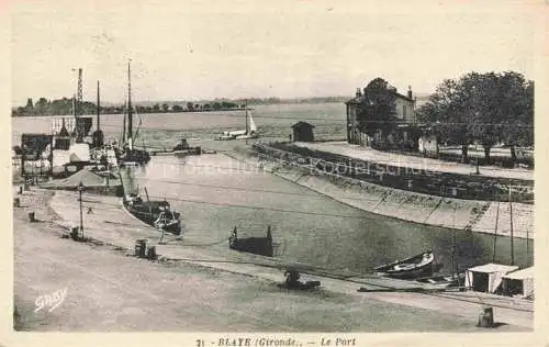 AK / Ansichtskarte Blaye 33 Gironde Le Port