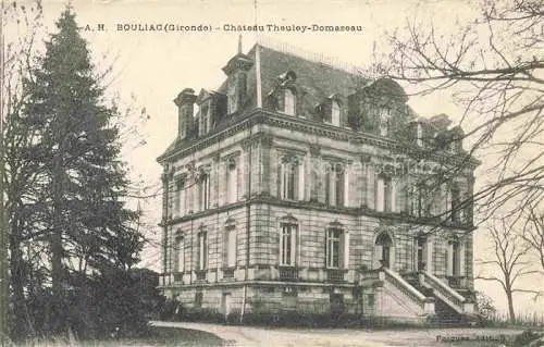AK / Ansichtskarte Bouliac Bordeaux 33 Gironde Chateau Theuley Domazeau