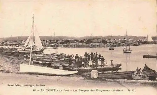 AK / Ansichtskarte La Teste-de-Buch Arcachon 33 Gironde Le Port Les Barques des Parqueurs d'Huitres