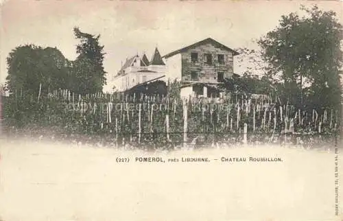 AK / Ansichtskarte Pomerol Libourne 33 Gironde Chateu Roussillon