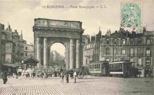 AK / Ansichtskarte BORDEAUX 33 Gironde Porte Bourgogne