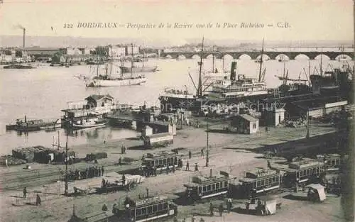 AK / Ansichtskarte BORDEAUX 33 Gironde Perspective de la Riviere vue de la Place Richelieu