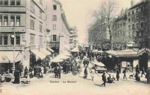 AK / Ansichtskarte GENEVE Genf GE Le Molard