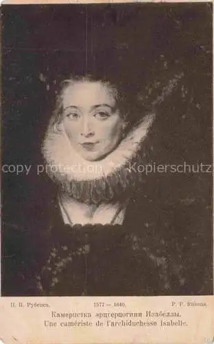 AK / Ansichtskarte RUBENS Paul-Peter Pierre-Paul (1577-1640) Kuenstlerkarte Une cameriste archiduchesse Isabelle