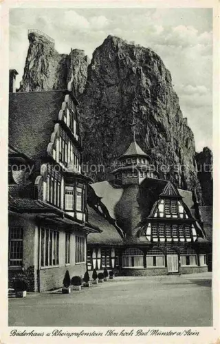 AK / Ansichtskarte Bad Muenster am Stein Ebernburg Rheinland-Pfalz Baederhaus und Rheingrafenstein