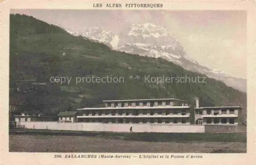 AK / Ansichtskarte Sallanches Bonneville 74 Haute-Savoie Hopital et la Pointe d'Arreu