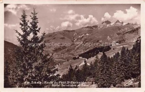 AK / Ansichtskarte Seez Albertville 73 Savoie Route du Petit St Bernard Hotel Belvedere et Seez
