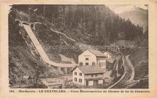 AK / Ansichtskarte Le Chatelard Chamonix-Mont-Blanc 74 Haute-Savoie Usine Electromotrice du Chemin de fer de Chamonix