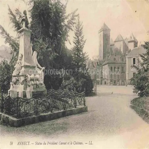 AK / Ansichtskarte ANNECY 74 Haute-Savoie Statue du President Carnot et le Chateau