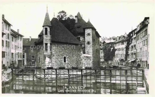 AK / Ansichtskarte ANNECY 74 Haute-Savoie Les vieilles Prisons