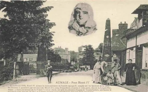 AK / Ansichtskarte Aumale DIEPPE 76 Seine-Maritime Pont Henri IV