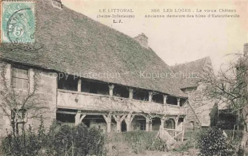 AK / Ansichtskarte Les Loges LE HAVRE 76 Seine-Maritime Le vieux Chateau Ancienne demeure des Sires d'Estoutteville