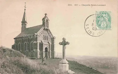 AK / Ansichtskarte Eu DIEPPE 76 Seine-Maritime Chapelle Saint Laurent