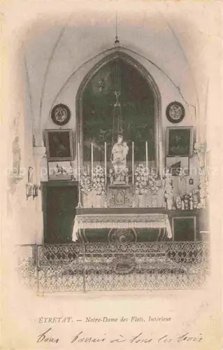 AK / Ansichtskarte ETRETAT LE HAVRE 76 Seine-Maritime Notre Dame des Flots Interieur