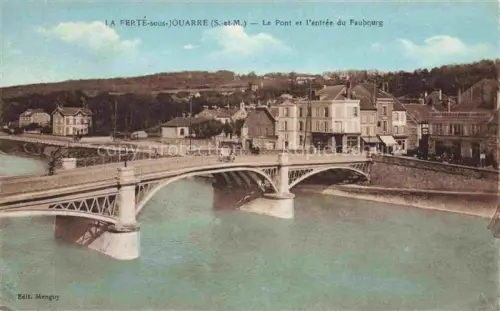 AK / Ansichtskarte La Ferte-sous-Jouarre Meaux 77 Seine-et-Marne Le Pont et l'entree du Faubourg