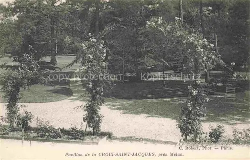AK / Ansichtskarte Croix-Saint-Jacques Melun 77 Seine-et-Marne Pavillon Parc