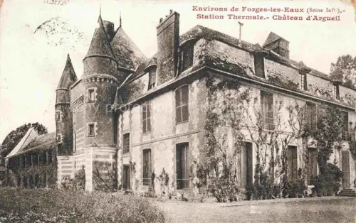 AK / Ansichtskarte Forges-les-Eaux Dieppe 76 Seine-Maritime Station Thermale Chateau d'Argueil