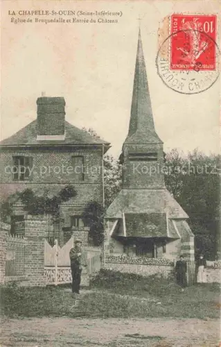 AK / Ansichtskarte La Chapelle-St-Ouen Gournay-en-Bray DIEPPE 76 Seine-Maritime Eglise de Bruquedalle et Entree du Chateau