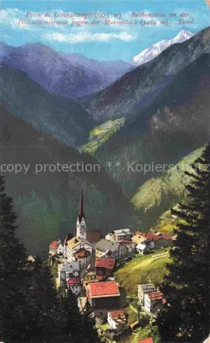 AK / Ansichtskarte Buchenstein Livinallongo Pieve di Livinallongo Veneto IT an der Dolomitenstrasse gegen die Marmolata