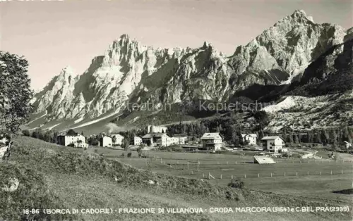 AK / Ansichtskarte Borca di Cadore Belluno Veneto IT Frazione di Villanova Croda Marcora e Bel Pra