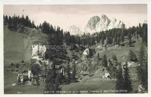 AK / Ansichtskarte Andraz Ruine Buchenstein Livinallongo Veneto IT Rovine Castello verso il Settsass