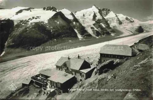 AK / Ansichtskarte HEILIGENBLUT Kaernten AT Kaiser-Franz-Josef-Haus am Pasterzenkees Gletscher Grossglockner