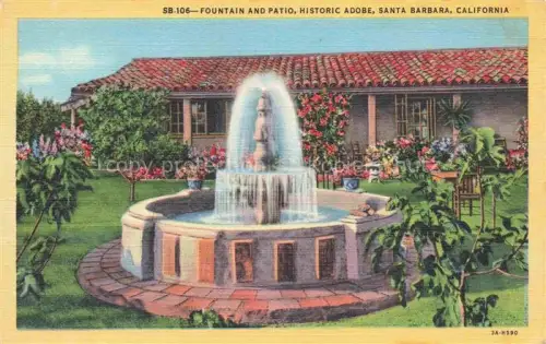 AK / Ansichtskarte SANTA-BARBARA -by-the-Sea California USA Fountain and Patio Historic Adobe Kuenstlerkarte