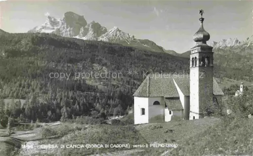 AK / Ansichtskarte Borca di Cadore Belluno Veneto IT Chiesa di Cancia verso il Pelmo