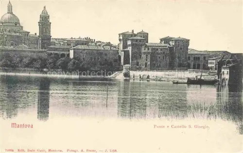 AK / Ansichtskarte Mantova Mantua IT Ponte e Castello San Giorgio