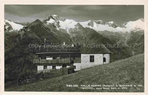 AK / Ansichtskarte Valle Aurine Pusteria Pustertal Bolzano Suedtirol IT San Giovanni Motivo verso Sasso Nero