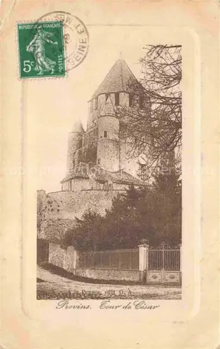 AK / Ansichtskarte Provins 77 Seine-et-Marne Tour de Cesar