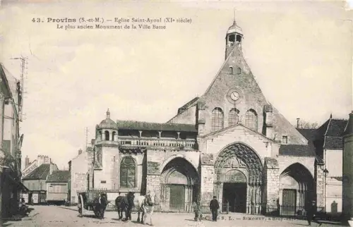 AK / Ansichtskarte Provins 77 Seine-et-Marne Eglise Saint Ayoul Le plus ancien Monument de la Ville Basse