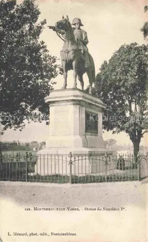 AK / Ansichtskarte Montereau -Fault-Yonne PROVINS 77 Seine-et-Marne Statue de Napoleon Ier