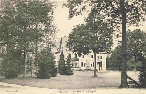 AK / Ansichtskarte Melun 77 Seine-et-Marne La Croix Saint Jacques