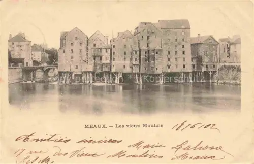 AK / Ansichtskarte MEAUX 77 Seine-et-Marne Les vieux Moulins